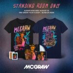 Tim McGraw Instagram - #StandingRoomOnly THE ALBUM coming August 25th!! 13 songs. And we just released a new song “Hey Whiskey'' available everywhere now. I can’t wait to share this whole project with you…. pre-order bundles available for a limited time at timmcgraw.com!