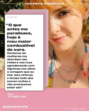 Titi Müller Instagram - “Ainda estamos aprendendo a diferenciar relacionamento ruim de violento”, diz a apresentadora Titi Müller (@titimuller_). Ela se tornou uma voz importante sobre a proteção e os direitos das mulheres depois de denunciar o ex-marido e pai de seu filho por violência doméstica. Titi conta que não foi fácil ter coragem de falar – e por isso a informação e apoio de outras mulheres são fundamentais nesse processo. “O que antes me paralisava hoje é meu maior combustível de cura. Me abordam nas redes e nas ruas agradecendo a coragem que eu tive. Isso reforça que somos muitas e não precisamos estar sós”, contou à Tpm. “Se alguma pessoa próxima estiver passando por uma situação parecida, acolha. Segure na mão e ofereça escuta”. Arrasta pra ler seu depoimento!

Foto: Reprodução / Instagram
