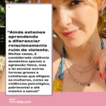 Titi Müller Instagram - “Ainda estamos aprendendo a diferenciar relacionamento ruim de violento”, diz a apresentadora Titi Müller (@titimuller_). Ela se tornou uma voz importante sobre a proteção e os direitos das mulheres depois de denunciar o ex-marido e pai de seu filho por violência doméstica. Titi conta que não foi fácil ter coragem de falar – e por isso a informação e apoio de outras mulheres são fundamentais nesse processo. “O que antes me paralisava hoje é meu maior combustível de cura. Me abordam nas redes e nas ruas agradecendo a coragem que eu tive. Isso reforça que somos muitas e não precisamos estar sós”, contou à Tpm. “Se alguma pessoa próxima estiver passando por uma situação parecida, acolha. Segure na mão e ofereça escuta”. Arrasta pra ler seu depoimento! Foto: Reprodução / Instagram