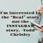 Todd Chrisley Instagram - If it looks to good to be true,then it probably isn’t .