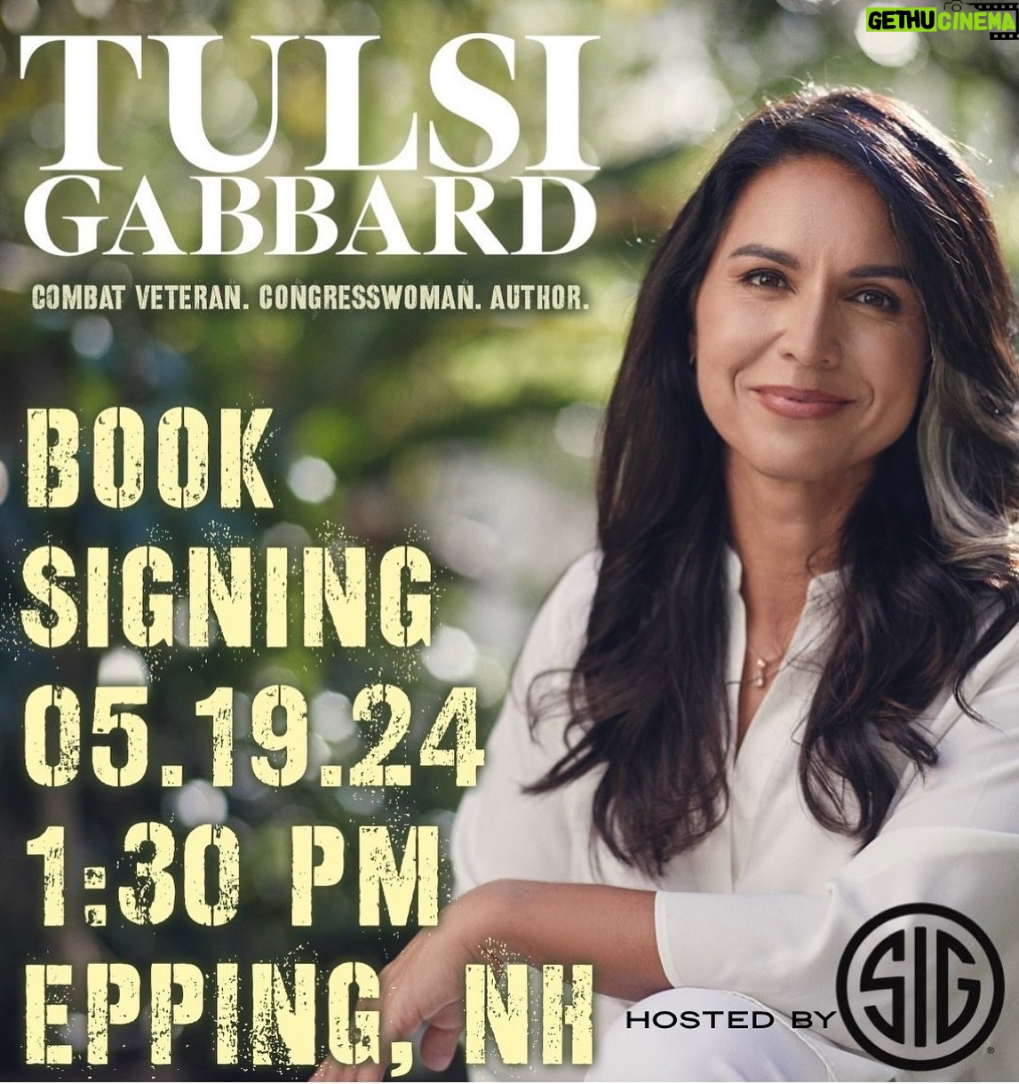 Tulsi Gabbard Instagram - I’m looking forward to being back in New Hampshire this Sunday! Join us 5/19 at 1:30pm at SIG Sauer in Epping, NH to chat about my new book, “For Love of Country” and what we, the people, must do to ‘Live Free or Die.’ RSVP today to reserve your copy —> tulsigabbard.com/sig