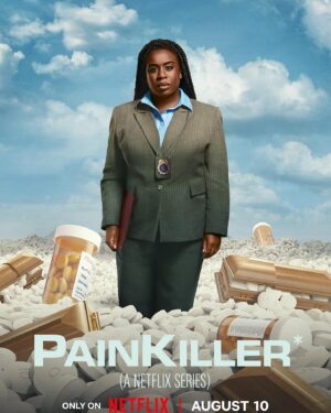 Uzo Aduba Instagram - Run from Pain. Run towards Pleasure. Painkiller, a fictionalized telling of the origins and aftermath of the opioid crisis in America. Coming August 10.