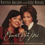 Whitney Houston Instagram - March 1996: “Count On Me” from the soundtrack to Waiting To Exhale (recorded by best friends Whitney and CeCe Winans) was released as a single. The song was co-written by Whitney, her brother Michael and Babyface — and also produced by Babyface. The song is an ode to friendship - leaning on a friend for support when needed 💜