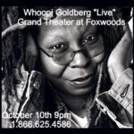 Whoopi Goldberg Instagram - See everybody tonight at #Foxwoods showtime 9pm #whoopigoldberg #whoopi #comic