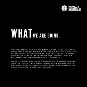 Will Poulter Instagram - PLEASE TAKE ACTION!

Exactly 1 WEEK left for @gavinwilliamson.mp (Secretary of State for Education) to answer the call of @theblackcurriculum and its supporters to make Black History mandatory learning, for all students in the UK! 
The link to a template email you can send to Gavin Williamson and your local MPs is in my bio. This is a real chance to affect positive social change and to take a step towards a better future.
JUNE 22, WINDRUSH DAY - DEADLINE
#decolonizetheeducationsystem