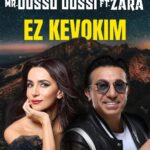 Zarifa Mgoyan Instagram – Mr. Dosso Dossi ft. Zara’nın “Ez Kevokim” isimli tekli çalışması, tüm dijital platformlarda sizlerle.

Mr. Dosso Dossi ft. Zara 
Песня под названием “EZ KEVOKIM” на всех музыкальных платформах.