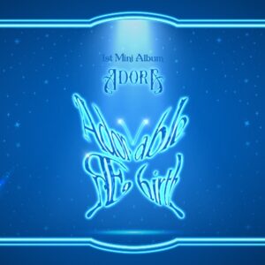 ADORA Instagram - ADORA(아도라) 
1st Mini Album
[Adorable REbirth]
ㅤㅤ
Chapter 1 : Prologue⠀
Magical Recipe
ㅤㅤ
2022.09.26 6PM (KST)
ㅤㅤ
#ADORA #아도라
#Adorable_REbirth