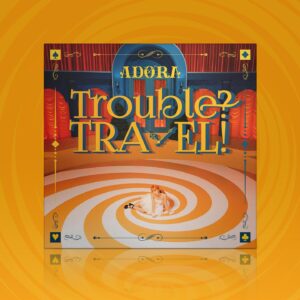 ADORA Instagram - ADORA(아도라) 3rd Pre-release Digital Single ['Trouble? TRAVEL!'] is OUT NOW!

🎧Melon : https://bit.ly/3x3rGtd
🎧Bugs : https://bit.ly/3O4Gzmj
🎧Genie : https://bit.ly/3t5FHWs
🎧VIBE : https://bit.ly/3GEUJb9
🎧FLO : https://bit.ly/3PY1vx4
🎧Spotify : https://spoti.fi/3M7Wqiu
🎧Apple Music : https://apple.co/3Nd0OxV

#아도라 #ADORA
#Trouble_TRAVEL