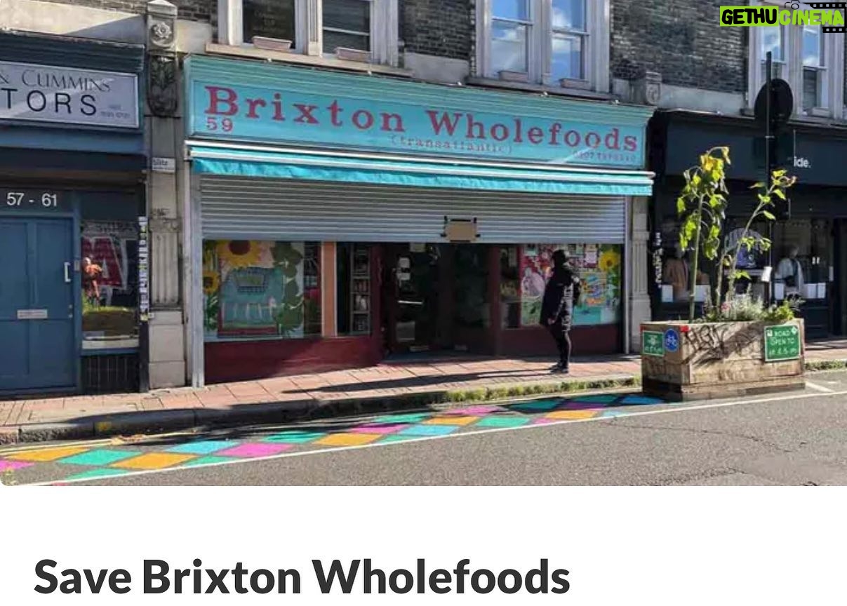 Adjoa Andoh Instagram - https://gofund.me/ac711ff1 Emergency! Our Beloved Brixton Wholefoods needs our donations to survive!! Iconic righteous ahead of the game. The soul of true Brixton calling out Climate Change GM Foods Big Pharma and keeping we locals healthy over generations- don’t let’s let this independent beacon of enlightened commerce be swept away after all these years. Donate of you can🙏🏾♥️🙏🏾