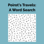 Agatha Christie Instagram - 🔎 Hidden in the word search are 14 destinations that Poirot has travelled to. Can you find them all? Play now (link in bio) #AgathaChristie #WordSearch #HerculePoirot #Poirot #Travel #Adventure