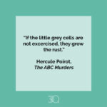 Agatha Christie Instagram – 💬 Wise words from Monsieur Hercule Poirot.

#AgathaChristie #HerculePoirot #BookQuote #TheABCMurders