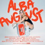 Alba August Instagram - ❤️‍🔥❤️‍🔥❤️‍🔥 Nu händer det! Turné i vår med mitt otroliga band. Biljetterna är släppta! Är så pirrig, pirrig, pirrig. Ska ge er allt jag har och lite till. Jag hoppassss vi ses där!