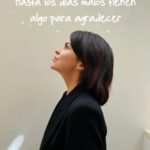 Alejandra Ambrosi Instagram - Hasta los días malos tienen algo para agradecer 🤍