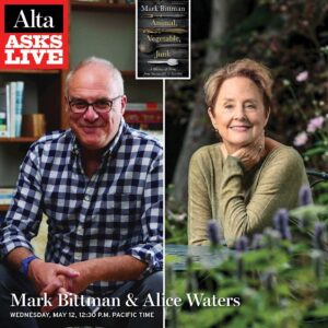 Alice Waters Instagram - My dear friend Mark Bittman and I will be discussing his newest book, Animal, Vegetable, Junk, digging into the history of what, why, and how we eat, and why eating regenerative slow food is so important. Our hour-long discussion will be moderated by the amazing Alta Journal editor and publisher Will Hearst, and the event is free and open to the public. Join us Wednesday at 12:30pm!