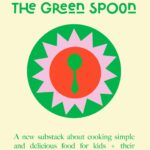 Alice Waters Instagram - My daughter @fannysinger and her friend  @gretacaruso just launched a newsletter about cooking for kids called the Green Spoon on @substackinc !  Fanny and Greta are wholly devoted to feeding their families delicious, simple and organic food—but as new moms, they also know how important it is to keep recipes quick and straightforward.  If you're looking for inspiration in your family kitchen, head to the Green Spoon!