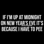 Amanda Keller Instagram - I’ve never been a big fan of New Year’s Eve. But my bladder may have other ideas.