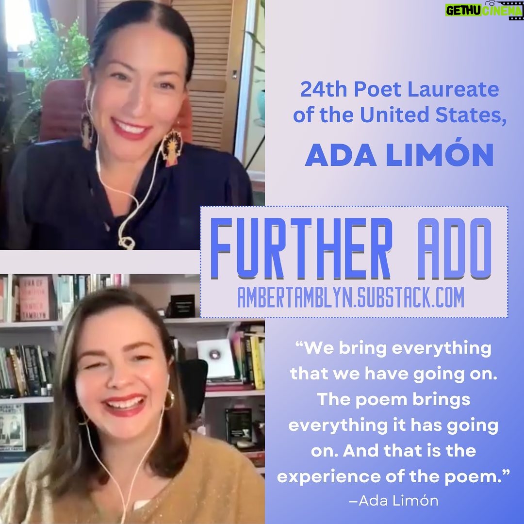 Amber Tamblyn Instagram - For our interview series, Further Ado, here is a much needed conversation with U.S. Poet Laureate, the one and only Ada Limón. Ada and I talked about the restoration of humanity through poetry, what authors we love and keep coming back to, how and when to write, and sending poems into space (literally). Sign up for my newsletter today and come join us. Link in bio! #NationalPoetryMonth #AdaLimón