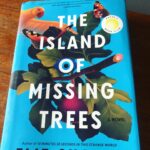 Amelia Warner Instagram - Absolutely adored this! Such a beautiful book and a complete joy to read..#theislandofmissingtrees #womensprizeforfiction