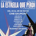 Ana Pauls Instagram - ✨Del 23 al 29 de Mayo en todas estas salas. LA ESTRELLA QUE PERDÍ Una película de @luzobrennan Protagonizada por Mirta Busnelli y Ana Pauls ⭐️⭐️⭐️⭐️⭐️ YA EN CINES! Con @mirtabusnelli @anitapauls @gustigarzon @susanavarelaatriz @ezequiel.asnaghi @merburgos_@fabianarenillas @ismestre @mar1908 @julietazapiola @urtizbereagonzalo @federold Una producción de: @caudillocine @cine.fervor @makeunit picnic producciones @diegoamson @fersalem @nana.prile @natalia.meta Distribuye: @cinetrenok Prensa: @silvanawaisberg Redes: @francolovisolo #LaEstrellaQuePerdi #LuzOrlandoBrennan #MirtaBusnelli #AnaPauls #CaudilloCine #CineFervor #MAkeUnit #PicnicProducciones #DiegoAmson #FerSalem #AldanaAprile #NataliaMeta #Cine #CineArgentino #Estreno