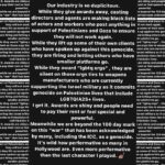 Angelica Ross Instagram – Our industry is so duplicitous. 
While they give awards away, casting directors and agents are making blacklists of actors and workers who post anything in support of Palestinians in Gaza to ensure they will not work again.

While they lift up some of their own clients who have spoken up against this genocide, they are firing and letting others who have smaller platforms go. 

While they award “lgbtq orgs”, they are silent on those orgs ties to weapons manufacturers  who are currently supporting the Israel military as it commits genocide on Palestinian lives that include LGBTQIA2S  lives. 
I get it. Awards are shiny and people need to pay their rent or feel special and powerful. 
Meanwhile we are beyond the 100 day mark on this “war” that has been acknowledged by many, including the ICC, as a genocide. It’s wild how performative so many in Hollywood are. Even more performative than the last character I played. 💅🏽

Repost @therealsararamirez