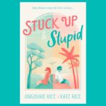 Angourie Rice Instagram - #StuckUpAndStupid is out NOW in Australian and New Zealand bookstores! Written by me and my mum @katericewriter 🐚🌴📖💕