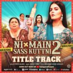 Anita Devgan Instagram - Main ta kardi hanji hanji, woh kardi na na! Ve main sass kutni!⚠️ Ni Main Sass Kuttni - Title Track - Out Now @anitadevgan101 @tanvinagi.official @karamjitanmol @ghuggigurpreet @nirmalrishiofficial @iammehtabvirk @nishabano @harbysangha @akshitasharma_5 @ravindermand1 @sukhwinderrajbuttar @officialrupinderrupi @aakankshasareenverma @dilnoorkaur.official11 @amreen.bhullar2018 @harnidh_singh_hary @malkeetrauni @blackvirusmusic @itskiranbajwa @syedtanveerriyaz @sudhirmakeup @mann30preet @salman__official33 @label_ramtex @mohitbanwait @banwaitfilms @saregamapunjabi @yoodleefilms @fivewoodmedia1 @mdnentertainment @omjeegroupofficial @munishomjee #PunjabiMovie #NiMainSassKuttni2 #funnymovie #NoohSass #comedydrama #Anitadevgan #tanvinagi #mehtabvirk #karamjitanmol #gurpreetghuggi #NirmalRishi #saregama #banwaitfilms