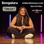 Ankita Shrivastav Instagram - Tonight Bengaluru 🔥 See you! Tickets in stories ❤️
