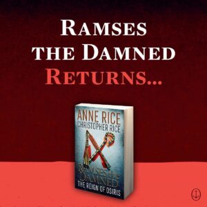 Anne Rice Instagram - "Ramses The Damned – The Reign of Osiris", the novel my mother and I completed shortly before her death, is now on sale.  It seems inconceivable that we are releasing one of Anne's novels out into a world that no longer has Anne in it. Especially this novel, which like so many of her great works is about death, miraculous resurrection, and the emotional labyrinth of immortality. In the late 1980's, Anne traveled to Hollywood to sell producers on her idea of a romantic and rapturous and deeply diverse updating of the classic mummy tale. But it's central premise would be as revolutionary as the idea of interviewing a vampire — what if, when the mummy's wrappings came off, they revealed not a stalking, desiccated monster, but a figure who was gorgeous, soulful and infinitely wise? TV didn't bite, so Anne wrote the book herself over a feverish few weeks. The result was "The Mummy or Ramses The Damned". Even as her vampires came to rule and further sequels were temporarily abandoned, "Ramses", as it was affectionately called, went on to gain its own legion of fans. After decades, their pleas for a sequel could go unheard no longer —  our first collaboration,"Ramses The Damned – The Passion of Cleopatra" was the result, and now we bring you the third, "Ramses The Damned – The Reign of Osiris". This Sunday, in our first unscripted podcast episode of “TDPS Presents CHRISTOPHER & ERIC" since Anne's death, @ericshawquinn and I sit down to discuss the writing process of both sequels, including the rousing discussions of ancient history, the little quarrels and caffeinated note-taking sessions that came define my collaboration with Anne during her final years. What a gift it was that she invited me to join her in this world, with its delicious fusion of Edwardian English elegance and timeless high fantasy adventure and gothic Anne Rice romance. The hours I spent with Ramses and Julie and Cleopatra and Bektaten were also hours I spent with Anne, and now I can take heart in the fact that those hours have been enshrined in the words we wrote together. Thank you for all your loving messages of sympathy and support in the days since Anne left us. Love, @christopher.rice.writer