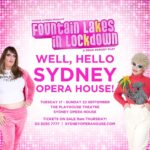Art Simone Instagram - Hello Sydney! We’re coming to your good room! Fountain Lakes In Lockdown: A Drag Parody Play will run at the Sydney Opera House’s Playhouse Theatre from September 17-22nd. Tickets on sale 9am this Thursday or you can sign up for the Sydney Opera House’s presale now- grab some before they all sell out! Link in bio.