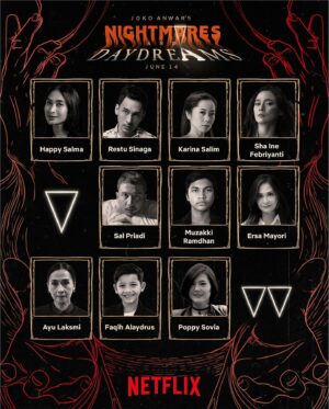 Asmara Abigail Instagram - Are you ready for Nightmares and Daydreams - @jokoanwar ? 14 June 2024 @netflixid ❤️