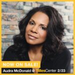 Audra McDonald Instagram – Looking forward to seeing all of my Long Island friends next week at the @tillescenter! Learn more at tillescenter.org