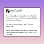 Ayanna Pressley Instagram – 👆 #NationalGunViolenceSurvivorsWeek