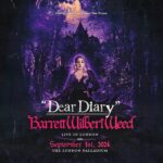 Barrett Wilbert Weed Instagram – Dear Diary,

I’m making a spooky little show just for you…

September 1, 2024. The London Palladium. 

…Be there or be a Dead Girl Walking. 😉

– B