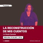Bimbo Godoy Instagram – ✨La reconstrucción de mis cuentos ✨ Este ciclo propone una serie de lecturas performáticas, que nos invita a formar parte de una experiencia íntima y multidisciplinaria, sumergiéndonos en un universo de fantasía no tan lejano.
✍️ Desde una mirada trastocada y atravesada por la época, “La reconstrucción de mis cuentos” intenta reparar aquellas historias que nos contaron de niñxs y forman parte tanto de la memoria colectiva, como de nuestra identidad.
📚Performes: @atantanian @srtabimbo @flaviacalise @maga.clavijo @vero.gerex
¿Con quién venís? 😉
📆Miércoles 10 de abril – 20 hs en @cckonex
🔞Apto para mayores de 18 años
🎟️Tickets en entradas.cckonex.org