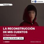 Bimbo Godoy Instagram – #Repost @cckonex LES ESPERAMOS!
・・・
✨La reconstrucción de mis cuentos ✨ Este ciclo propone una serie de lecturas performáticas, que nos invita a formar parte de una experiencia íntima y multidisciplinaria, sumergiéndonos en un universo de fantasía no tan lejano.

✍️ Desde una mirada trastocada y atravesada por la época, “La reconstrucción de mis cuentos” de @policancela intenta reparar aquellas historias que nos contaron de niñxs y forman parte tanto de la memoria colectiva, como de nuestra identidad. 

📚Performes: @atantanian @srtabimbo @flaviacalise @maga.clavijo @vero.gerex 

¿Con quién venís? 😉

📆Miércoles 10 de abril – 20 hs
🔞Apto para mayores de 18 años

🎟️Tickets en entradas.cckonex.org