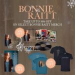 Bonnie Raitt Instagram – The holidays are here! Shop online now for discounts on selected tour merch and posters, as well as Bonnie’s GRAMMY award-winning album, Just Like That…in both LP and CD formats! For the best chance of delivery before Christmas, order by December 12th! Happy Holidays ❄️ — BRHQ