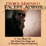 Bonnie Raitt Instagram - @georgemarinelli is one of the greatest and most unique guitarists I know. I’ve been so lucky to get to play with him the last 30 years in my band and cowrite and record 4 songs together. All throughout, he’s written, played and produced a string of terrific solo albums, showcasing his amazing range, chops, wit and soul. The way he can bring in and ace so many different musical styles, write lyrics of substance and smarts, sing and play all the instruments, and engineer himself is maddening! No one can catch a groove like George. And now he’s got this great new album and including a 17-song retrospective from his earlier records. Can’t recommend it more highly. - Bonnie Raitt Check out George’s new album Except Always at the link in bio. Photo by @edrode