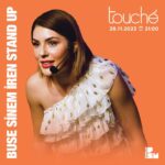 Buse Sinem İren Instagram – 28 Kasım 21:00’de @touche_psm ‘deyim. Beklerim efendim ☺️ biletler @passo ‘da.