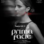 Camila Hirane Instagram - Aquí el afiche de PRIMA FACIE. Jueves estreno, mañana pre-estreno. Y sale al mundo… Tengo miedo. Y siento que está bien tener miedo. Me siento valiente. Creo que esta historia debe ser contada, que estos temas deben ser hablados. Gracias a los dioses del teatro que me pusieron aquí y que me protegen. Nos vemos ahí! los espero en el teatro!!! @teatrouc @thecowcompany @fansantiago 📷 @danielcorvillonphoto