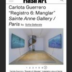 Carlota Guerrero Instagram - Registro 6: Manglar @flashartmagazine Words by @sofia_gallarate