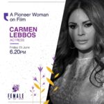 Carmen Lebbos Instagram - 🎙️ Join us to hear this 💜 powerful woman speak about her experience! ✨@carmen_lebbos, movie star, series and theater actress, reflects on the portrayal of women on screen and stage and her personal journey. #WeareFEMALE #FEMALEFeministFestival #10YearsStrong #10thanniversary