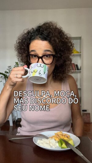 Carolina Loback Instagram - Bom dia! Deixe aqui sua irritação com o nome do alheio e saia correndo.

#terça #café #humor