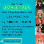 Casey Wilson Instagram - LA tour stop both in person and filmed virtually for The Art of Small Talk with comedic legends and beauties @junediane @melissarauch and @daniellecarolineschneider !!!!