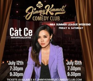 Cat Ce Instagram - I’ll be doing my hour comedy at Jimmy Kimmel’s comedy club on July 12 & 13 during NBA summer league, get your tickets here now before it’s sold out https://www.ticketmaster.com/artist/3108725#events ✌️tickets link 🔗 in my bio or Vegas.com
