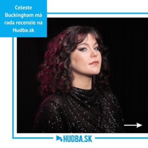 Celeste Buckingham Instagram - @celbuckingham určite v tom @hudbask bude pokračovať. Stay tuned pre ďalšie recenzie a rozhovory! ✌️

📸: @dorota.holub 

#hudbaktorasadacitat #hudbask #dnescitam #dnespocuvam #recenzie #rozhovory #clanky #runrunrun #nanana #hudbaskhudbaskhudbask