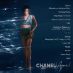 Chanel Terrero Instagram – ¡AGUA! ✨Tracklist✨  Sorpresas

Mi primer Álbum de estudio ya tiene fecha de lanzamiento. 
El proceso creativo ha sido una locura y una aventura. Pero os traigo lo que soy. AGUA. Dos actos. 12 canciones.
POR FIIIIIIIINNN✨✨✨

LLEGÓ LA MAMI BITCH
🔥¡Que comience el espectáculo!🔥

LINK DE PRE-VENTA en mi BIO