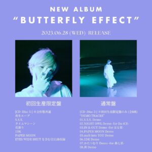 Chiaki Sato Instagram - 6/28(水)発売New Album「BUTTERFLY EFFECT」ジャケ写解禁🦋

アートワークはmottyさん。S.S.S.から始まったこのフェーズもついに終着点。感慨深いです。
CDの歌詞ブックレットも素敵な仕上がりとなっているので是非手に取って欲しいです！

各ショップオンラインにて予約受付中💿

Art Direction by   Motoko Marui(NII) @_motty_
Design by Saki Nihei(NII)
Photographer：Yoshitake Hamanaka @yoshitakehamanaka
Styling：Haruki Okamura @harukiokamura
Hair & Make - up：Hitomi Matsuno @matsuno71

#佐藤千亜妃_BE