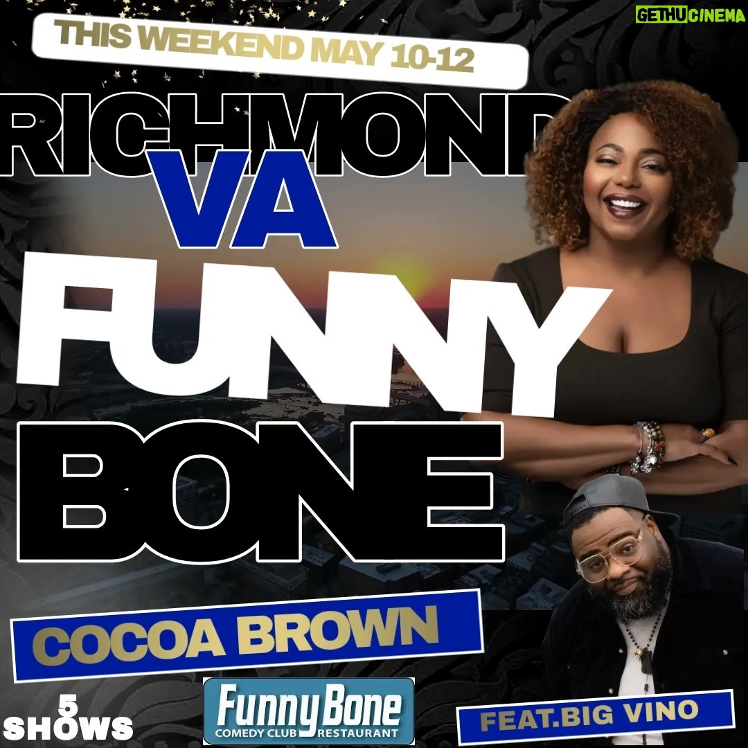 Cocoa Brown Instagram - VA BABY! I'm coming home and taking the stage alongside @bigvinocomedy . We are about to tear it down for 5 shows! Don't miss out ! Get your tickets now for the Richmond Funny Bone Comedy Club & Restaurant MAY10TH-12TH #cocoabrownonefunnymomma #CocoaBrownComedy #Comedy #AllInTheFamily