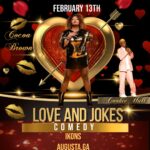 Cocoa Brown Instagram – Hey y’all! 🍫❤️ Get ready for some cocoa brown love and jokes at the Love and Jokes Comedy Show! Catch me and the hilarious Cookie Hull at @ikonzcigarlounge in Augusta, GA on February 13th. It’s the perfect pre-Valentine’s Day treat, so bring out your boo or bae for a night of laughs and love! See you there! 😄 #LoveAndJokes #ValentinesDay”
