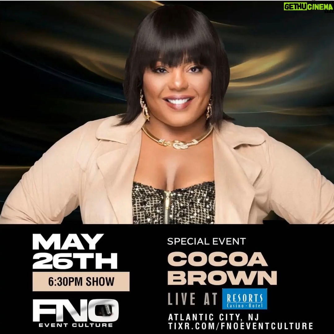 Cocoa Brown Instagram - "Hey loves! 🎉 Get ready Im coming back to Atlantic City Memorial day weekend , Cocoa Brown & Friends Live, happening at the@resortscasino on May 26th! 🤣✨ Don't miss out on the funniest Memorial Weekend event in Atlantic City! Limited tickets are available, so grab yours now before they're gone! ?FNOEVENTCULTURE #CocoaBrownComedy #AtlanticCityLaughs #MemorialWeekendMadness